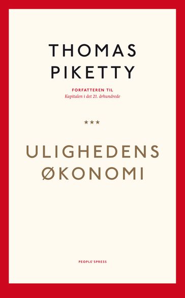 Ulighedens økonomi - Thomas Piketty