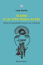 Ulisse e le vite degli altri