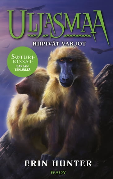 Uljasmaa: Hiipivät varjot - Erin Hunter - Owen Richardson - Alison Klapthor - Riikka Turkulainen