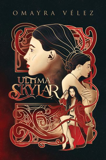 Ultima Skylar, Romance Fantasy with suspense - Omayra Vélez