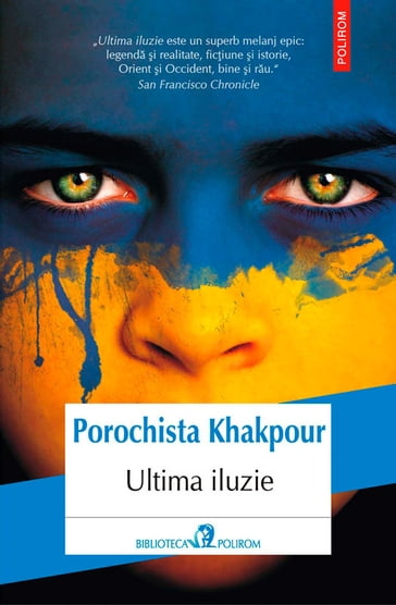 Ultima iluzie - Porochista Khakpour