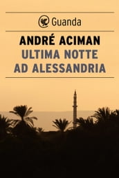 Ultima notte ad Alessandria