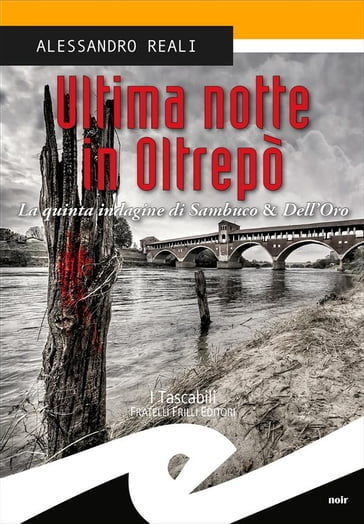 Ultima notte in Oltrepò - Alessandro Reali