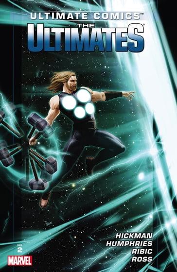 Ultimate Comics Ultimates by Jonathan Hickman Vol. 2 - Jonathan Hickman - Sam Humphries