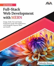 Ultimate Full-Stack Web Development with MERN