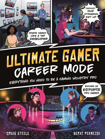 Ultimate Gamer: Career Mode - Craig Steele