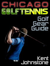 Ultimate Golf Gear Guide