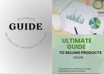Ultimate Guide to Selling Products Online - Kaisu Mumuni