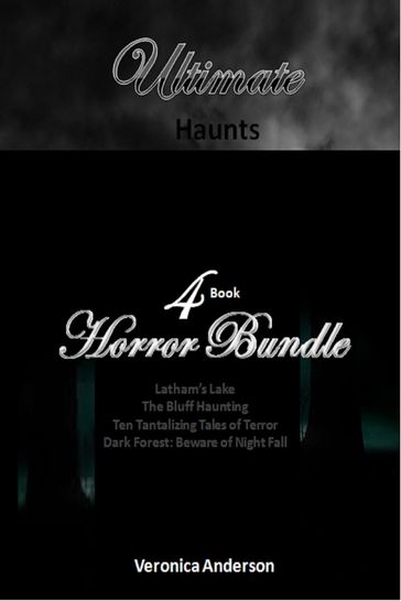 Ultimate Haunts 4 Book Horror Bundle - Veronica Anderson-Stamps