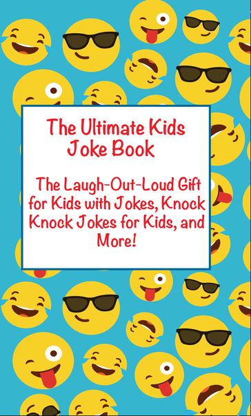 Ultimate Kids Joke Book - Joke Books for Kids