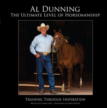 Ultimate Level of Horsemanship - Al Dunning - Tammy Leroy