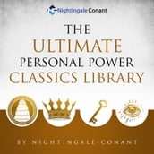 Ultimate Personal Power Classics Library, The