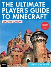 Ultimate Player s Guide to Minecraft, The