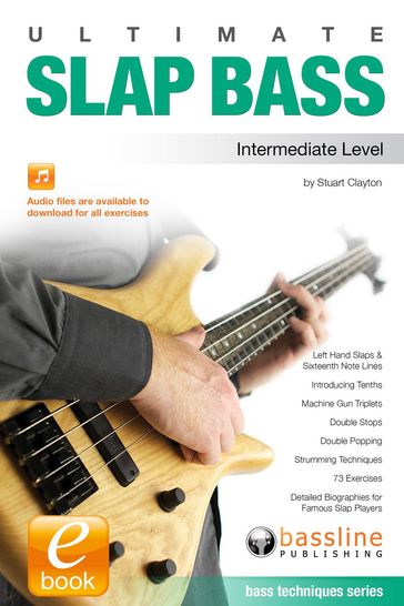 Ultimate Slap Bass - Intermediate Level - Stuart Clayton