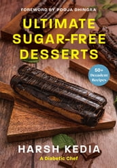 Ultimate Sugar-free Desserts