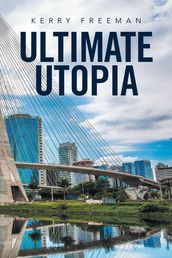 Ultimate Utopia