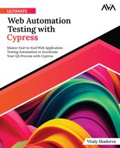 Ultimate Web Automation Testing with Cypress