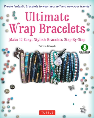 Ultimate Wrap Bracelets - Patrizia Valsecchi