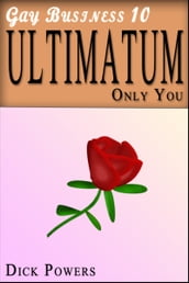 Ultimatum (Gay Business #10)