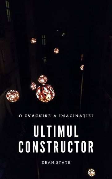 Ultimul Constructor - Dean State