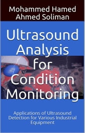 Ultrasound Analysis for Condition Monitoring