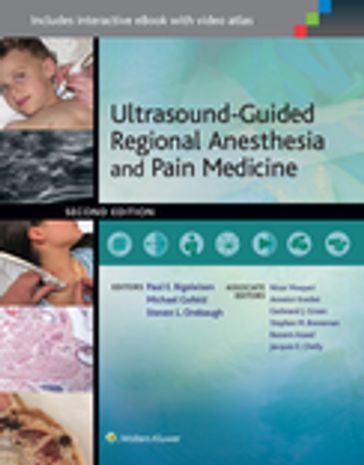 Ultrasound-Guided Regional Anesthesia and Pain Medicine - Michael Gofeld - Paul E. Bigeleisen - Steven L. Orebaugh