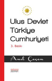 Ulus Devlet Türkiye Cumhuriyeti