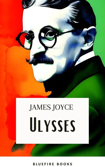 Ulysses - Joyce James - Bluefire Books