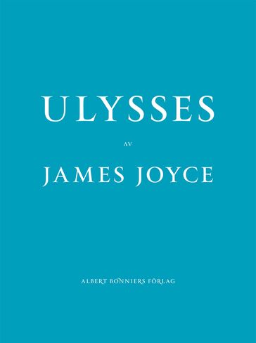 Ulysses - Joyce James - Nina Ulmaja