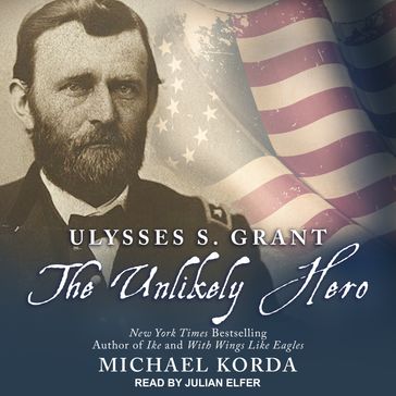 Ulysses S. Grant - Michael Korda