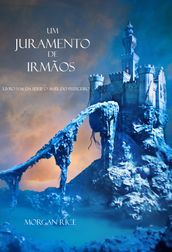 Um Juramento de Irmãos (Livro N 14 Da Série O Anel Do Feiticeiro)