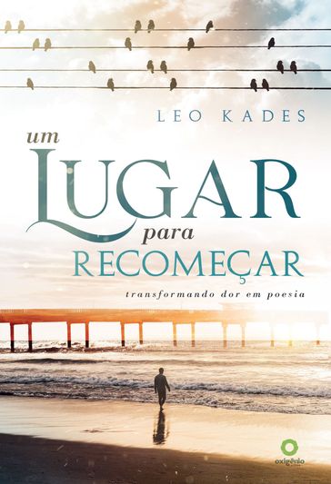 Um Lugar para Recomeçar - Leo Kades