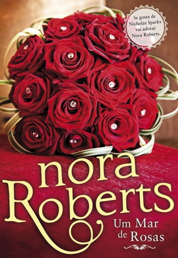 Um Mar de Rosas - Nora Roberts