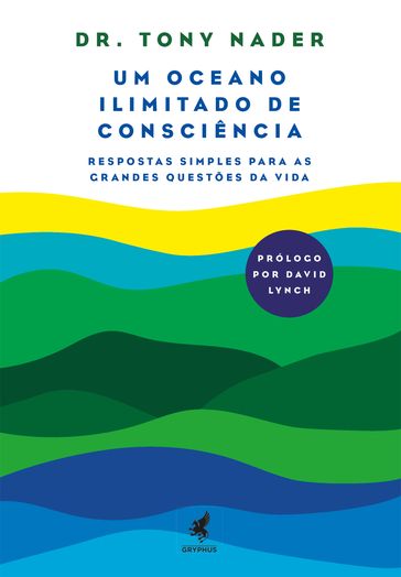 Um Oceano Ilimitado de Consciência - TONY NADER