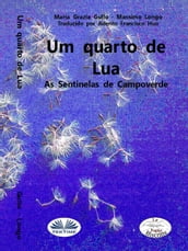 Um Quarto De Lua