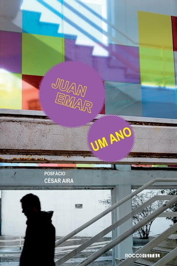 Um ano - César Aira - Juan Emar