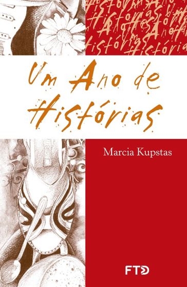 Um ano de histórias - Márcia Kupstas