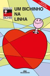 Um bichinho na linha