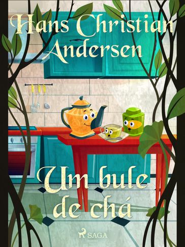 Um bule de chá - H.c. Andersen