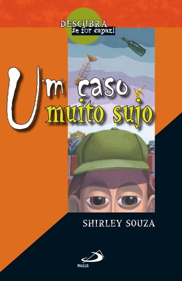 Um caso muito sujo - Shirley Souza