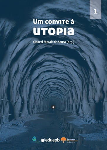 Um convite à utopia, Vol. 1 - Cidoval Morais de Sousa