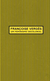 Um feminismo decolonial