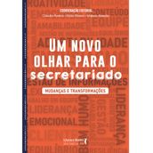 Um novo olhar para o secretariado