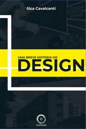 Uma Breve História do Design