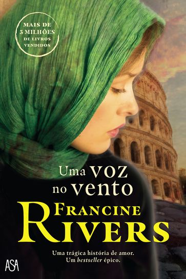 Uma Voz No Vento - Francine Rivers