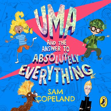 Uma and the Answer to Absolutely Everything - Sam Copeland