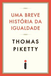 Uma breve história da igualdade