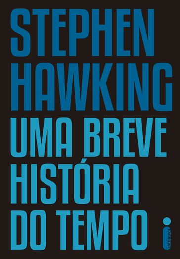 Uma breve história do tempo - Stephen Hawking