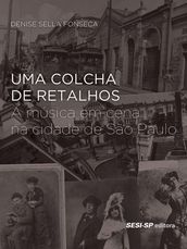 Uma colcha de retalhos