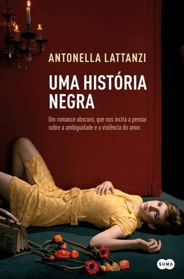 Uma história negra - Antonella Lattanzi